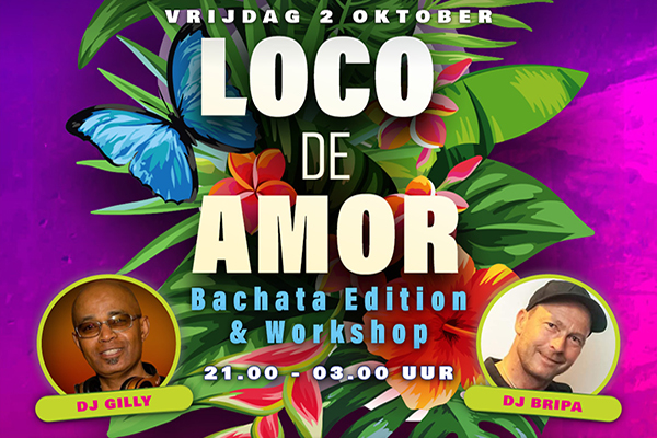 Loco de Amor Bachata Edition - Club Nouvelle Amstelveen